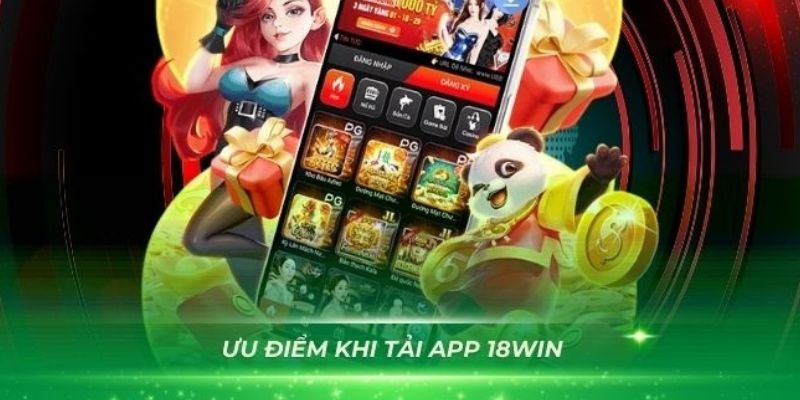 Hướng dẫn tải app 18win trên di động